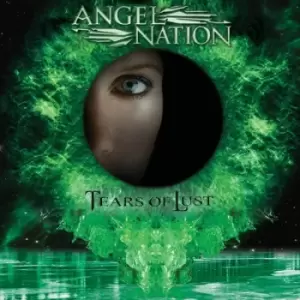 Angel Nation - Tears of Lust CD Album - Used