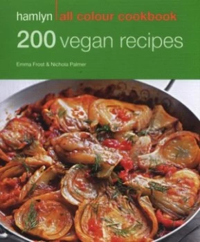 200 Vegan Recipes by Emma Jane Frost Paperback