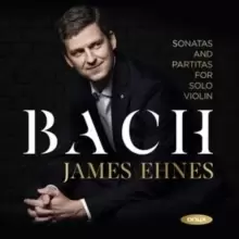 Bach: Sonatas and Partitas for Solo Violin