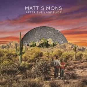 After the Landslide by Matt Simons CD Album