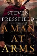 man at arms a novel