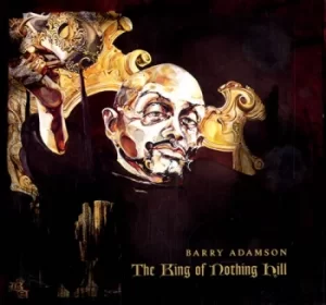 Barry Adamson The King Of Nothing Hill 2002 UK CD album CDSTUMM176