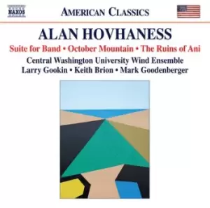 Alan Hovhaness Suite for Band/October Mountain/The Ruins of Ani by Alan Hovhaness CD Album