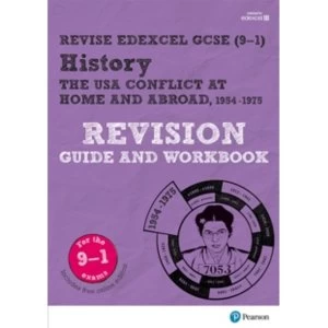 Revise Edexcel GCSE (9-1) History The USA Revision Guide and Workbook : (with free online edition)