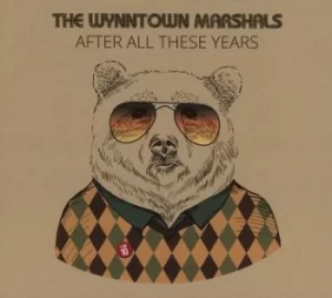 After All These Years by The Wynntown Marshals CD Album