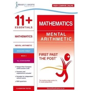 11+ Essentials Mathematics: Mental Arithmetic Book 2 Paperback / softback 2018