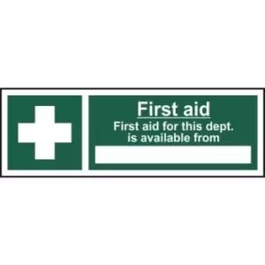 First Aid For This Department Is Available From - Safety Sign - Rigid 1mm PVC Board - 300 x 100mm