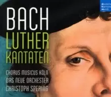 Bach: Luther Kantaten