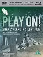 Play On! Shakespeare In Silent Film (Bluray)