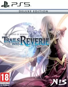 The Legend Of Heroes Trails Into Reverie Deluxe Edition PS5 Game