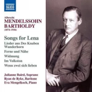 Albrecht Mendelssohn Bartholdy Songs for Lena by Albrecht Mendelssohn Bartholdy CD Album