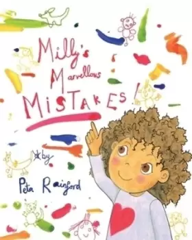 Millys Marvellous Mistakes by Peta Rainford