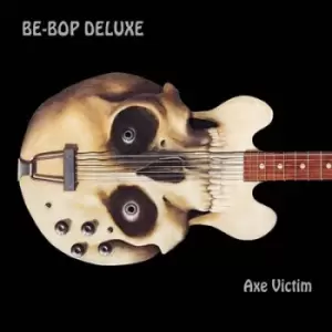 Axe Victim by Be Bop Deluxe CD Album