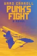 punks fight a novel