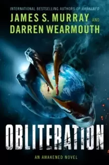 Obliteration : An Awakened Novel