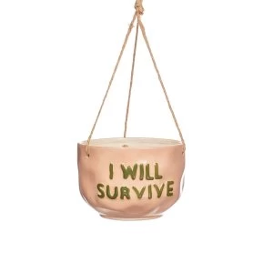 Sass & Belle I Will Survive Hanging Planter