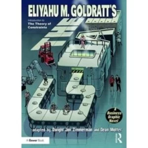 The Goal : A Business Graphic Novel