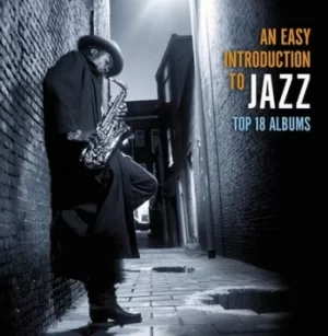 An Easy Introduction to Jazz Top 18 Albums by Various Artists CD Album