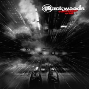 Be Different Or Die by 4Backwoods CD Album