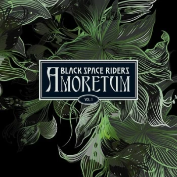 Amoretum - Volume 1 by Black Space Riders CD Album