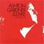 Ashton, Gardner & Dyke - Best Of Ashton Gardner And Dyke, The [Remastered]