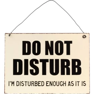 Do Not Disturb Sign