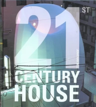 21st Century House by Jonathan Bell Hardback