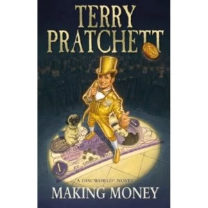 Making Money : (Discworld Novel 36)