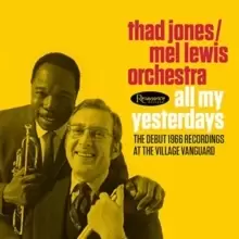 All My Yesterdays: The Debut 1966 Recordings at the Village Vanguard