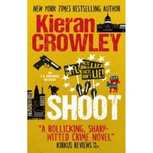 Shoot, An F.X. Shepherd Novel