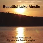 Ashley MacIsaac - Beautiful Lake Ainslie (Music CD)