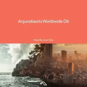 Anjunabeats Worldwide 06 Mixed By Jason Ross by Various Artists CD Album