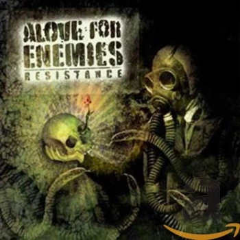 Alove For Enemies - Resistance CD