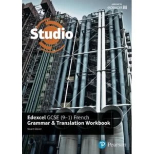 Studio Edexcel GCSE French Grammar and Translation Workbook