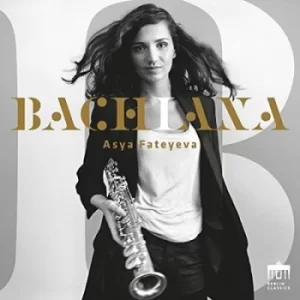 Asya Fateyeva Bachiana by Asya Fateyeva CD Album