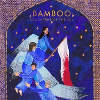 Bamboo - Daughters Of The Sky Vinyl