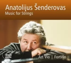 Anatolijus Senderovas Music for Strings by Anatolijus Senderovas CD Album