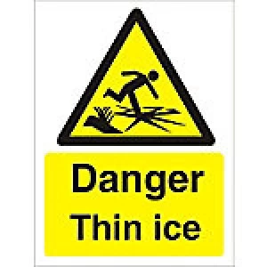 Warning Sign Thin Ice Plastic 40 x 30 cm