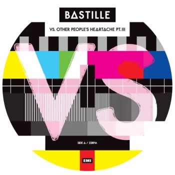 Bastille - VS. (Other People's Heartache, Pt. III) Vinyl