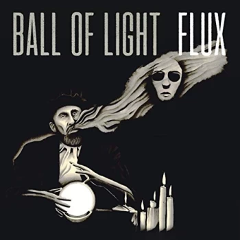 Ball Of Light - Flux CD