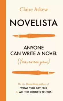 Novelista : Anyone can write a novel. Yes, even you.