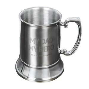 Hero Metal Tankard - My Dad My Hero