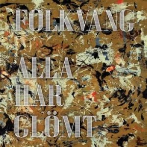 Alla Har Glomt by Folkvang Vinyl Album