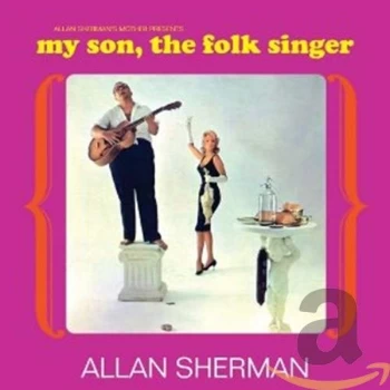 Allan Sherman - My Son, the Folk Singer CD