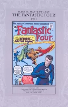 The Fantastic Four Vol 2 1963 collecting The Fantastic Four #10-21 Fantastic Four Annual #1 by Stan Lee