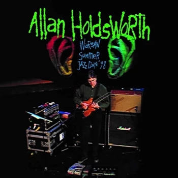 Allan Holdsworth - Warsaw Summer Jazz Days '98 CD