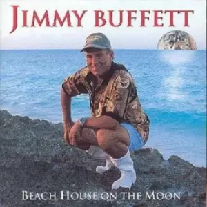 Beach House On the Moon by Jimmy Buffett CD Album