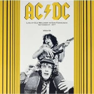 AC/DC - Live At Old Waldorf In San Francisco September 3, 1977 Vinyl