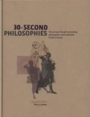 30-second philosophies by Stephen Law