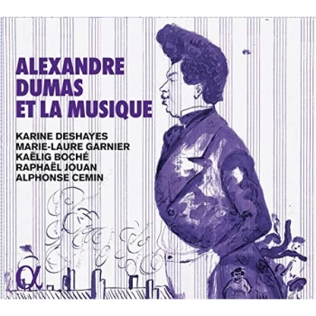 Alphonse Cemin - Alexandre Dumas Et La Musique CD